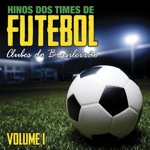 Play Hinos de Clubes de Futebol by Labareda Fya on  Music