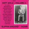 Miff Mole - Wild Oat Joe (feat. Miff Mole's Molers)