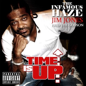 Time Is Up (feat. Juelz Santana) - Single