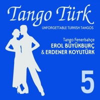 Tango Türk, Vol. 5 (Tango Fenerbahçe) - EP - Erol Büyükburç & Erdener Koyutürk