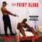 Aggravated (feat. Lord 3-2 & Klondike Kat) - Point Blank lyrics