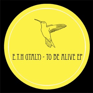 To Be Alive - EP