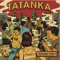 Reward Them - Single - Tatanka