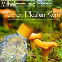 Innan plasten kom - Single - Vilhelmmusic band