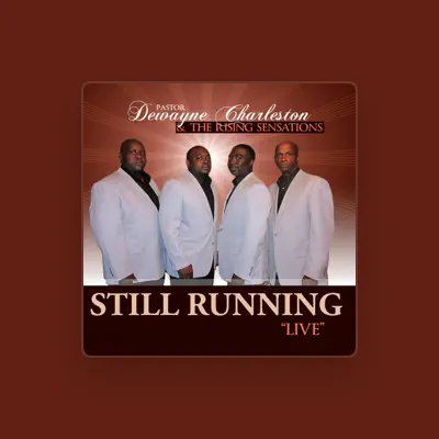 Listen to Pastor Dewayne Charleston & The Rising Sensations, watch music videos, read bio, see tour dates & more!