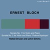 Ernest Bloch Sonata No. 2 for Violin and Piano "Poem Mystique" 