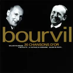 20 Chansons D'or - Bourvil