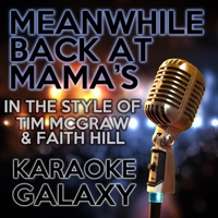 Meanwhile Back At Mama's