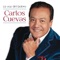 Alvaro Carrillo (Medley) - Carlos Cuevas lyrics