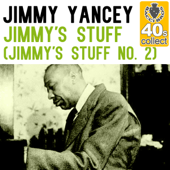 Jimmy's Stuff (Remastered) [Jimmy's Stuff No. 2] - Jimmy Yancey