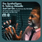 Just Let Go (Free Fall Into Me) - The Dubs (feat. Tobirus Mozelle) - Single