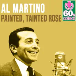Painted, Tainted Rose (Remastered) - Single - Al Martino