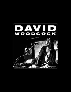 Listen to David Woodcock, watch music videos, read bio, see tour dates & more!
