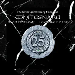 The Silver Anniversary Collection (Remastered) - Whitesnake