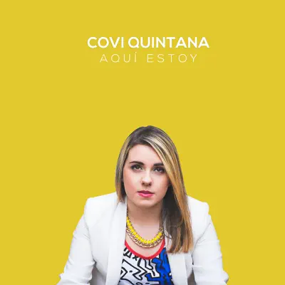 Aquí Estoy - EP - Covi Quintana