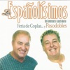 Los Españolísimos - Feria de Coplas... Y Pasodobles
