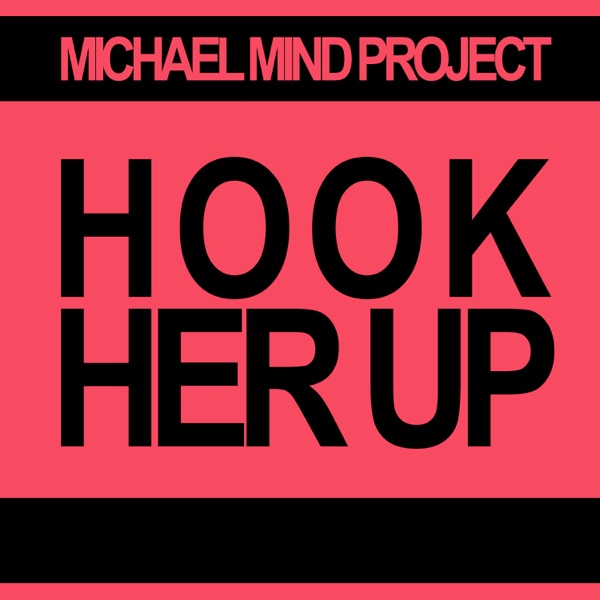 Hook Her Up - Single