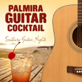 Southern Guitar Nights - Palmira Guitar Cocktail