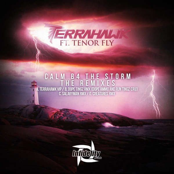 Calm B4 the Storm (Remixes) [feat. Tenor Fly] - EP