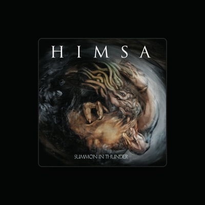 Listen to Himsa, watch music videos, read bio, see tour dates & more!