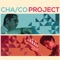 El Puchero del Caos - Cha/Co Project lyrics