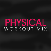 Physical (Workout Extended Remix)