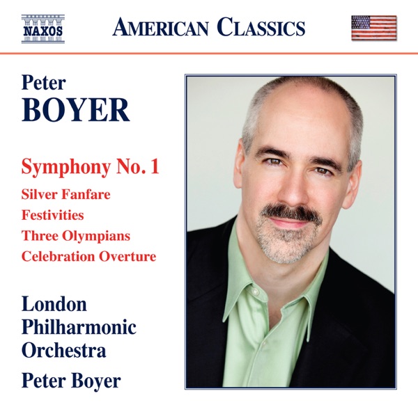 Boyer: Symphony No. 1 - Orchestre Philharmonique de Londres & Peter Boyer