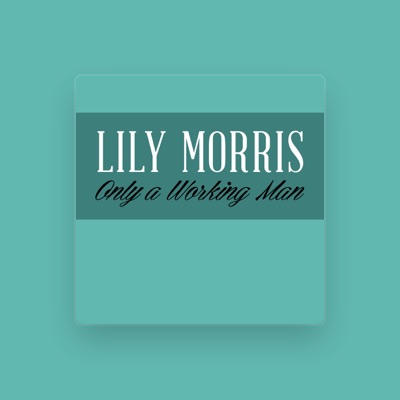 Listen to Lily Morris, watch music videos, read bio, see tour dates & more!