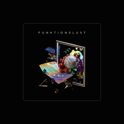 Listen to FUNKTIONSLUST, watch music videos, read bio, see tour dates & more!