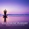 One Hour Non-Stop Yoga Mix - Ethereal Moments, David Moore, Jonathan Sarlat, Robin Mahler, One 15 & Jellyshoes lyrics