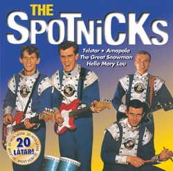 The Spotnicks - My Baby Left Me