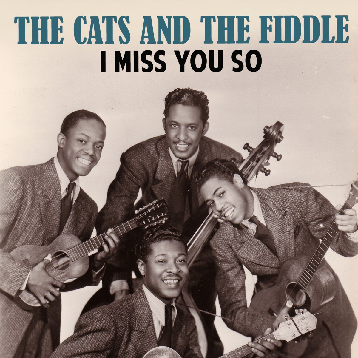 The Cats And The Fiddleの「I Miss You So - Single」をApple Musicで