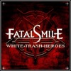 White Trash Heroes - Single