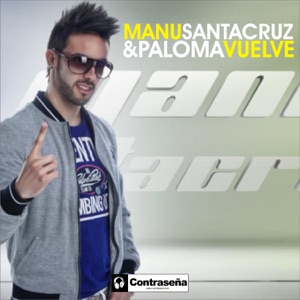 Vuelve (feat. Paloma) - Single