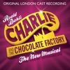 Alex Clare If Your Mother Were Here Charlie and the Chocolate Factory - The New Musical (Original London Cast Recording)