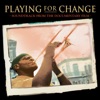 Playing for Change