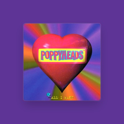 Listen to Poppyheads, watch music videos, read bio, see tour dates & more!