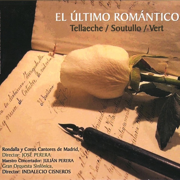 Zarzuela: El Último Romántico