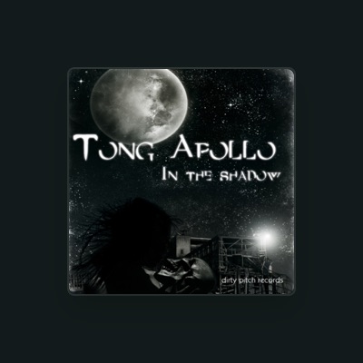 Listen to Tong Apollo, watch music videos, read bio, see tour dates & more!