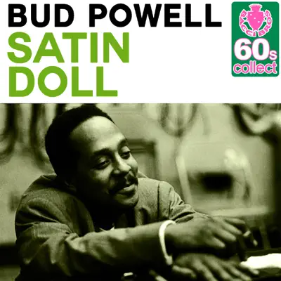 Satin Doll (Remastered) - Single - Bud Powell