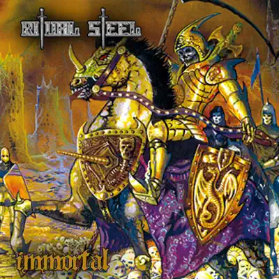 Immortal - Ritual Steel