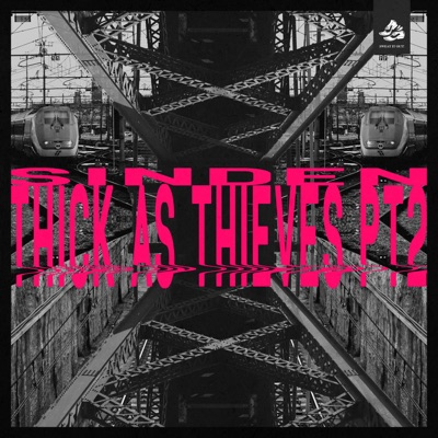 Thick As Thieves EP, Pt. 2 - Single