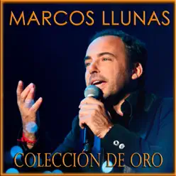 Marcos Llunas Colección de Oro - Marcos Llunas