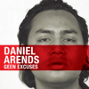 Geen Excuses - Daniel Arends