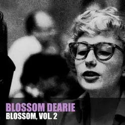 Blossom, Vol. 2 - Blossom Dearie