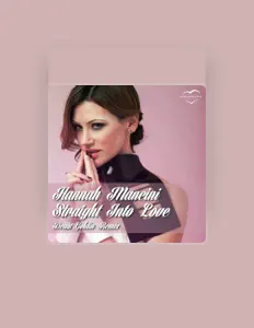 Listen to Hannah Mancini, watch music videos, read bio, see tour dates & more!