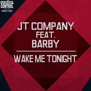 Wake Me Tonight (feat. Barby) - EP