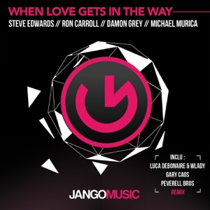 When Love Gets in the Way - Single