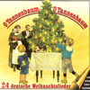 O Tannenbaum, O Tannenbaum (24 deutsche Weihnachtslieder) - Various Artists