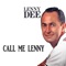 The More I See You - Lenny Dee lyrics